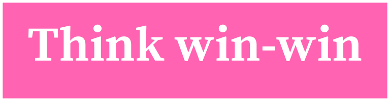 pink rectangle graphic, "think win-win"